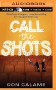 Call the Shots - Don Calame