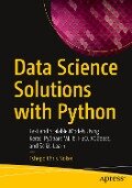 Data Science Solutions with Python - Tshepo Chris Nokeri