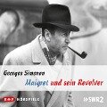 Maigret und sein Revolver - Georges Simenon