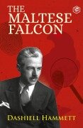 Cover-Bild zum Titel 'The Maltese Falcon' von 'Dashiell Hammett'