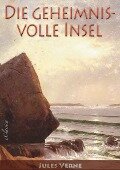 Jules Verne: Die geheimnisvolle Insel (Neuerscheinung 2019) - eClassica (Hrsg., Jules Verne