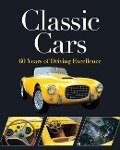 Cover-Bild zum Titel 'Classic Cars' von 'Publications International Ltd, Auto Editors of Consumer Guide'