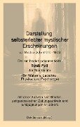 Darstellung selbsterlebter mystischer Erscheinungen - Melchior Joller, Dirk Bertram