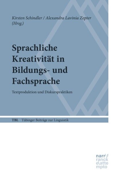 Sprachliche Kreativität in Bildungs- und Fachsprache - 