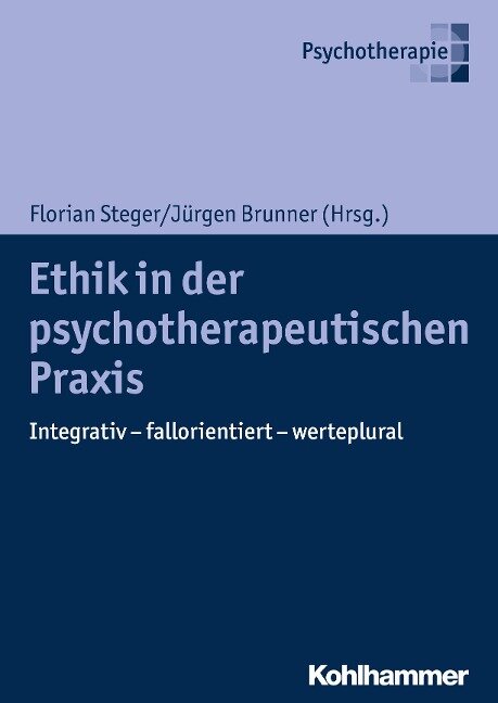 Ethik in der psychotherapeutischen Praxis - 