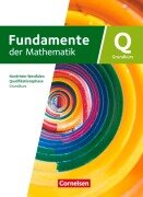 Cover-Bild zum Titel 'Fundamente der Mathematik - Grundkurs Schuljahr 12/13 - Qualifikationsphase - Nordrhein-Westfalen ab 2019 - Schulbuch mit digitalen Hilfen und interaktiven Zwischentests' von ''