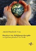 Handbuch der Religionsphilosophie - Jakob Friedrich Fries
