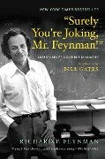 Cover-Bild zum Titel '"Surely You're Joking, Mr. Feynman!": Adventures of a Curious Character' von 'Richard P. Feynman'