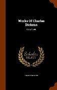 Works Of Charles Dickens: Little Dorrit - Charles Dickens