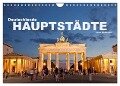 Deutschlands Hauptstädte (Wandkalender 2025 DIN A4 quer), CALVENDO Monatskalender - Peter Schickert