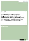 Behandlung eines fiktionalisierten Endphaseverbrechens des Zweiten Weltkrieges im Deutschunterricht der SEK I. Bedenken und Empfehlungen anhand von "Dunkelnacht" von Kirsten Boie - Nico Türk