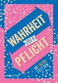 Wahrheit oder Pflicht - Die Kinderedition - Emma Hegemann