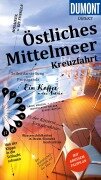 DUMONT direkt Reiseführer E-Book Östliches Mittelmeer Kreuzfahrt - Lilly Nielitz-Hart, Simon Hart