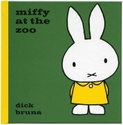 Cover-Bild zum Titel 'Miffy at the Zoo' von 'Dick Bruna'