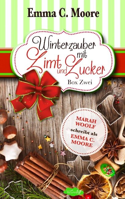WinterZauber mit Zimt und Zucker - Emma C. Moore, Marah Woolf