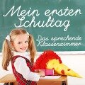 Mein Erster Schultag - H. C. Andersen, Ludwig Bechstein, Gebrüdern Grimm