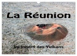 La Réunion, Im Inneren des Vulkans (Wandkalender 2026 DIN A3 quer), CALVENDO Monatskalender - Joern Stegen