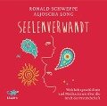 seelenverwandt - Aljoscha Long, Ronald Schweppe