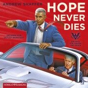 Cover-Bild zum Titel 'Hope Never Dies' von 'Andrew Shaffer'