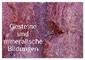 Gesteine und mineralische Bildungen (Wandkalender 2024 DIN A2 quer), CALVENDO Monatskalender - Heike Hultsch