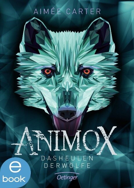 Animox 1. Das Heulen der Wölfe - Aimée Carter