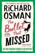 Cover-Bild zum Titel 'The Bullet That Missed' von 'Richard Osman'