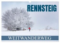 Rennsteig - Weitwanderweg (Wandkalender 2025 DIN A3 quer), CALVENDO Monatskalender - Val Thoermer