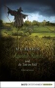 Cover-Bild zum Titel 'Agatha Raisin und die Tote im Feld' von 'M. C. Beaton'