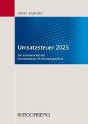 Umsatzsteuer 2025 - mit kommentiertem Umsatzsteuer-Anwendungserlass - Jörg Grune, Rolf-Rüdiger Radeisen