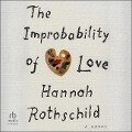 The Improbability of Love - Hannah Rothschild