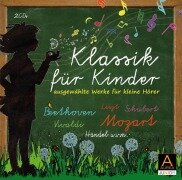 Cover-Bild zum Titel 'Klassik für Kinder' von 'Ludwig van Beethoven, Wolfgang Amadeus Mozart, Franz Liszt, Georg Friedrich Händel, Antonio Vivaldi'