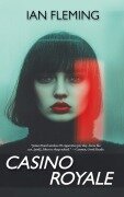 Cover-Bild zum Titel 'Casino Royale' von 'Ian Fleming'