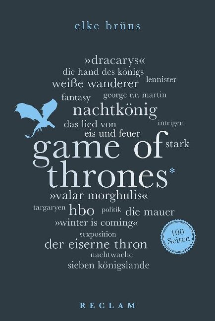 Game of Thrones. 100 Seiten - Elke Brüns
