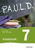 Cover-Bild zum Titel 'P.A.U.L. D. (Paul) 7. Arbeitsheft. Gymnasien in Baden-Württemberg u.a.' von ''