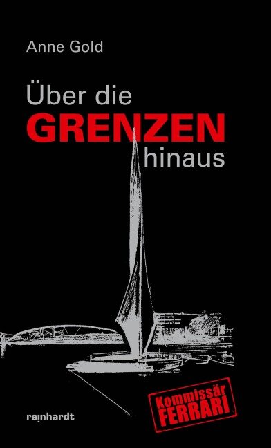 Über die Grenzen hinaus - Anne Gold