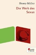 Die Welt des Sexus - Henry Miller