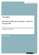 Cover-Bild zum Titel 'Klassiker politischen Denkens - Alexis de Tocqueville' von 'Silvio Geßner'