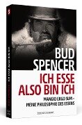 Cover-Bild zum Titel 'Bud Spencer - Ich esse, also bin ich' von 'Bud Spencer, Lorenzo De Luca'