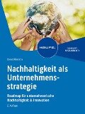 Nachhaltigkeit als Unternehmensstrategie - Bernd Hinrichs