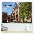 Bad Laer, Kurort am Teutoburger Wald (hochwertiger Premium Wandkalender 2024 DIN A2 quer), Kunstdruck in Hochglanz - Martin Peitz
