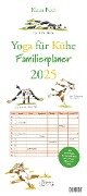 Yoga für Kühe Familienplaner 2025 - Wandkalender - Familien-Kalender mit 6 Spalten - Format 22 x 49,5 cm - 