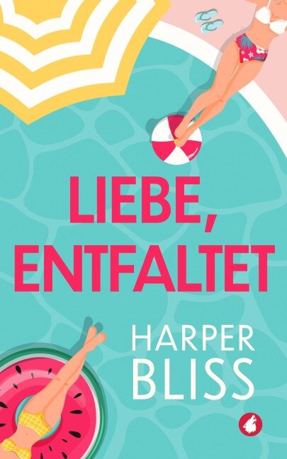 Liebe, entfaltet - Harper Bliss