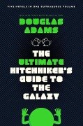 Cover-Bild zum Titel 'The Ultimate Hitchhiker's Guide to the Galaxy' von 'Douglas Adams'