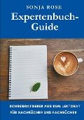 Expertenbuch-Guide - Sonja Rose