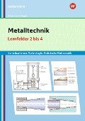 Metalltechnik Lernsituationen, Technologie, Technische Mathematik - Heinz Frisch, Erwin Lösch, Manfred Büchele, Thomas Megele