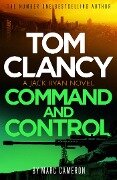 Tom Clancy Command and Control - Marc Cameron