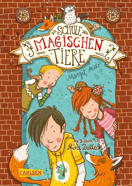 Die Schule der magischen Tiere 01 - Margit Auer