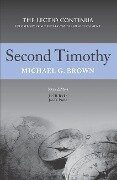 Second Timothy: The Lectio Continua Expository Commentary on the New Testament - Michael G. Brown