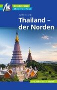 Cover-Bild zum Titel 'Thailand - der Norden Reiseführer Michael Müller Verlag' von 'Sandra Wohlfart'