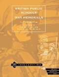 BRITISH PUBLIC SCHOOLS WAR MEMORIALS - C. F. Kernot. BA